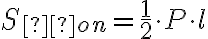  S_{šon} = \frac{1}{2}\cdot P \cdot l 